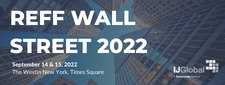 REFF Wall Street 2022 organized by IJGlobal