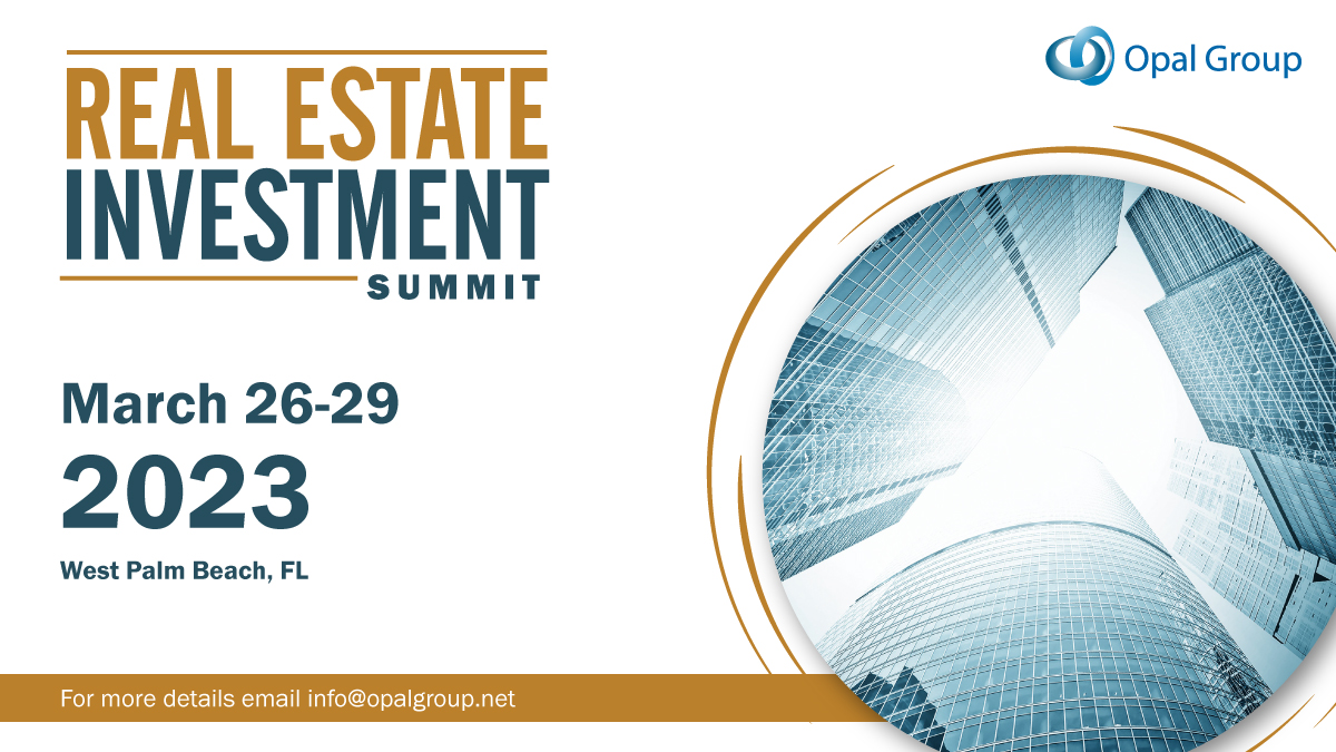 Real Estate Investment Summit organized by Opal Group