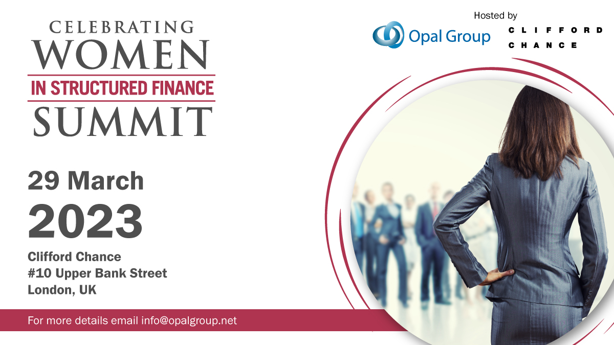 Celebrating Women in Structured Finance Summit organized by Opal Group