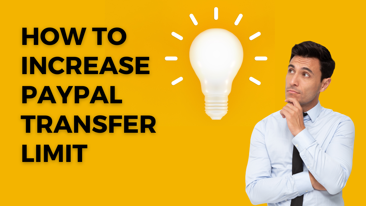 Article about Navigating PayPal Transfer Limits: A Step-by-Step Guide