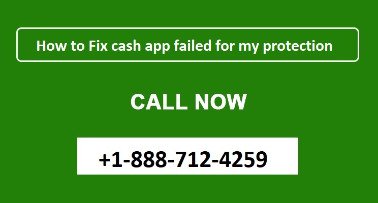 Article about How To Fix The Cash App Failed For My Protection Ultimate Guide