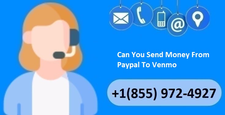 Article about Can You Send Money From Paypal To Venmo