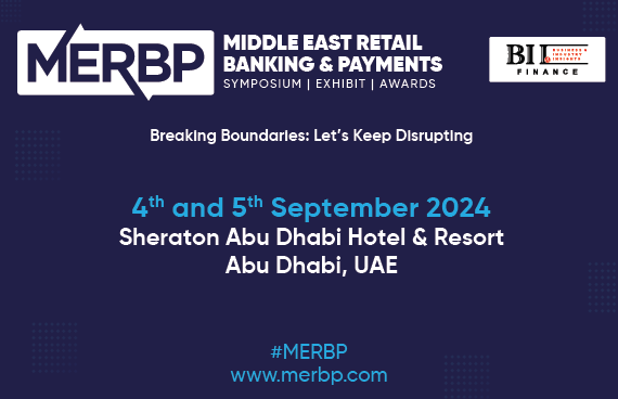 MIDDLE EAST RETAIL BANKING & PAYMENTS – SYMPOSIUM | EXHIBIT | AWARDS organized by BII World