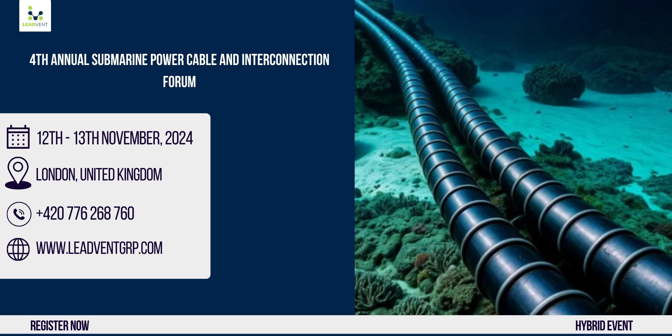 4th Annual Submarine Power Cable And Interconnection Forum organized by Leadvent Group