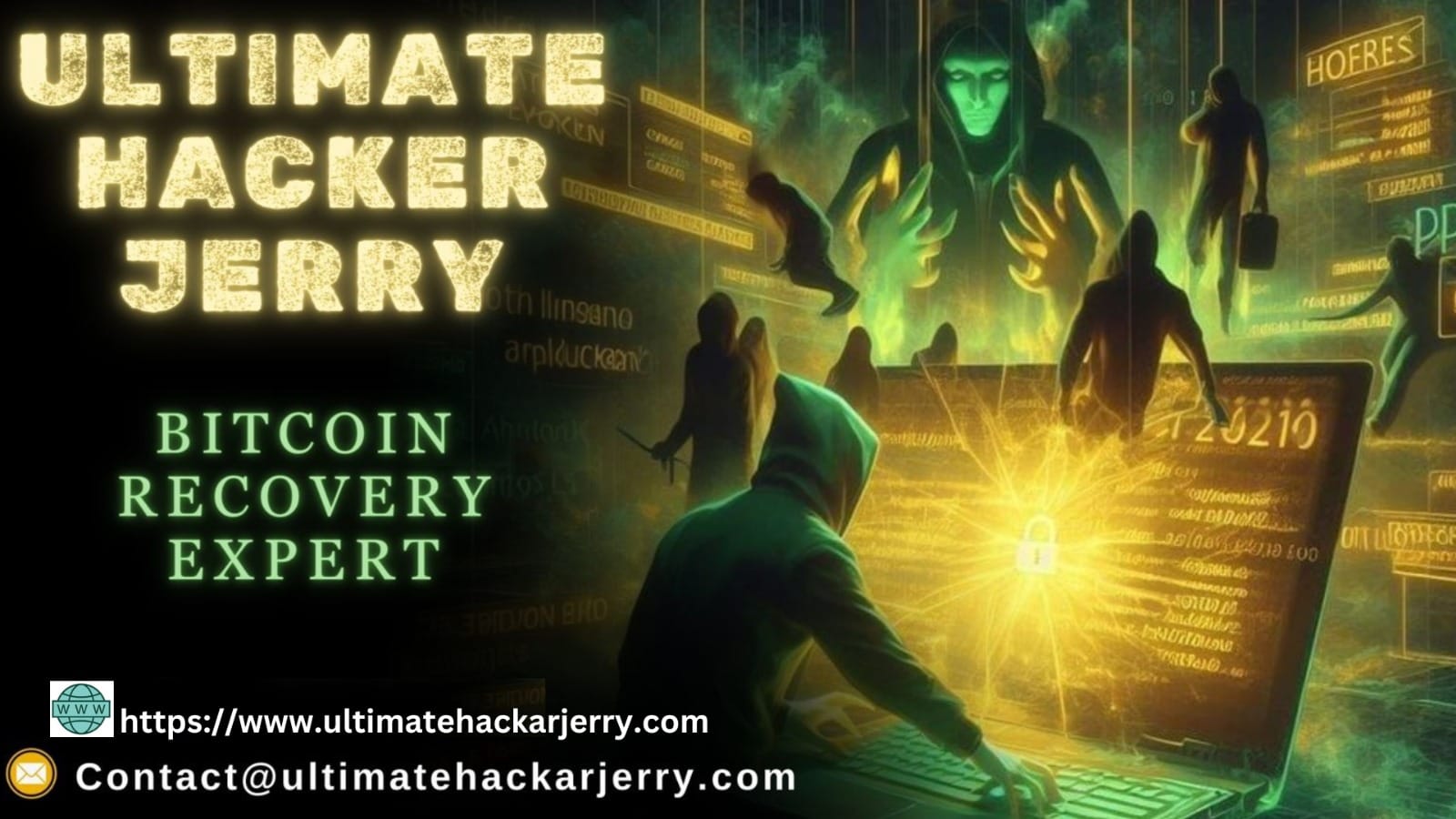 Article about CONSULT A REAL HACKER TO RETRIEVE YOUR LOST FUNDS, Hire ULTIMATE HACKER JERRY 